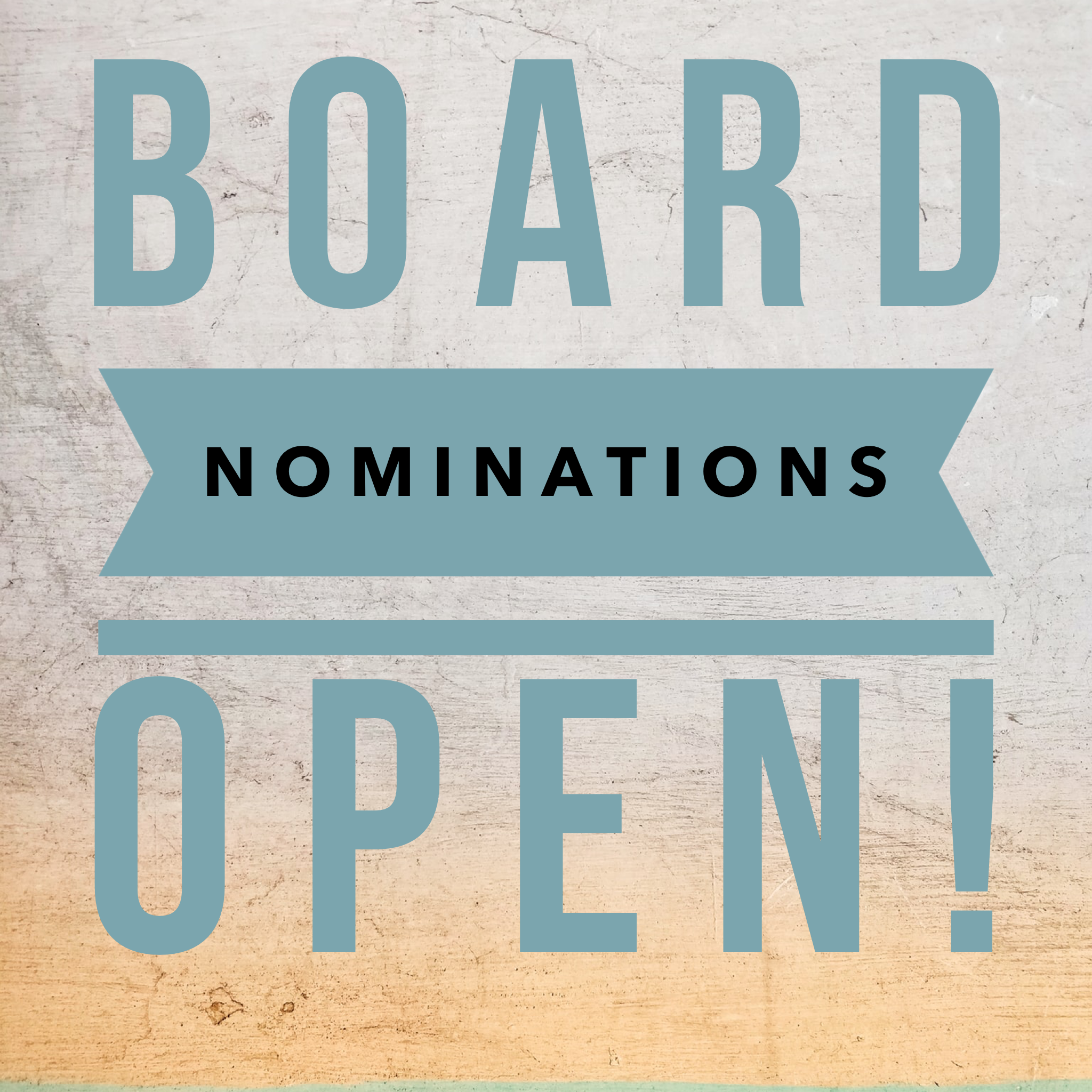 Board Nominations Open