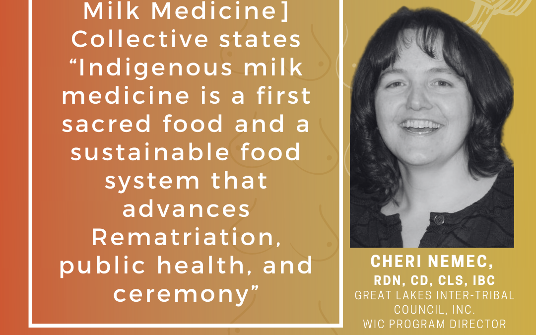 Celebrate the Indigenous Milk Medicine Collective’s Work!